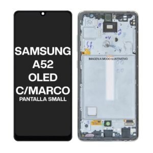 SAMSUNG A52 OLED CON MARCO PANTALLA CHICA