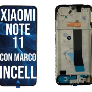 XIAOMI REDMI NOTE 11 4G INCELL CON MARCO
